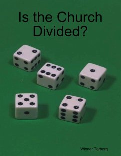 Cover Is the Church Divided? (eBook, ePUB)