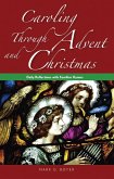 Caroling through Advent and Christmas (eBook, ePUB)