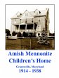 Amish Mennonite Children's Home:... - Bild 1