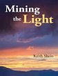 Mining the Light (eBook, ePUB) - Bild 1