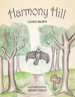 Harmony Hill (eBook, ePUB) - Brown, Laurie