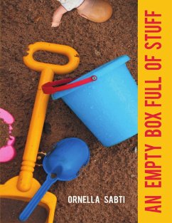 An Empty Box Full of Stuff (eBook, ePUB) - Sabti, Ornella