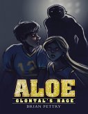 Aloe: Glontal's Rage (eBook, ePUB)