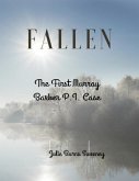 Fallen: The 1st Murray Barber P. I. Case (eBook, ePUB)