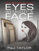 Eyes Without a Face: The Forbes Trilogy: Part One (eBook, ePUB)