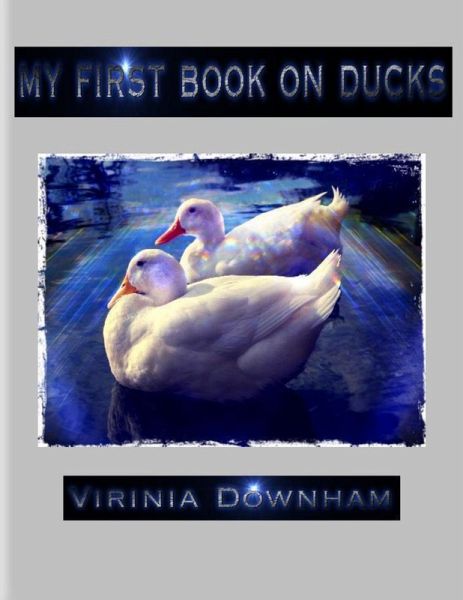 My First Book on Ducks (eBook, ePUB)