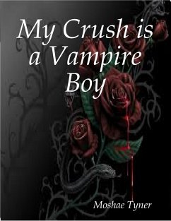 Cover My Crush is a Vampire Boy (eBook, ePUB)