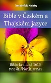 Bible v Českém a Thajském jazyce (eBook, ePUB)