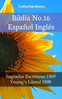 Biblia No.16 Español Inglés (eBook, ePUB) - Ministry, TruthBeTold