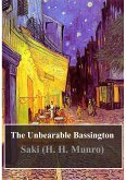 The Unbearable Bassington (eBook, PDF) The Unbearable Bassington (eBook, PDF)