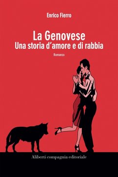 La Genovese. Una storia di amore e di rabbia - Fierro, Enrico