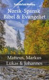 Norsk-Spansk - Bibel & Evangeliet (eBook, ePUB)