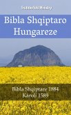 Bibla Shqiptaro Hungareze (eBook, ePUB)