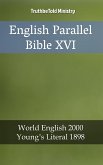 English Parallel Bible XVI (eBook, ePUB)