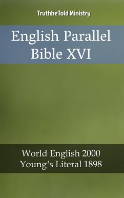 English Parallel Bible XVI (eBook, ePUB) - Ministry, TruthBeTold