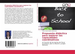 Propuesta didáctica para mejorar las capacidades coordinativas - Espitia Salamanca, Cindy Viviana