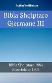 Bibla Shqiptaro Gjermane III (eBook, ePUB)