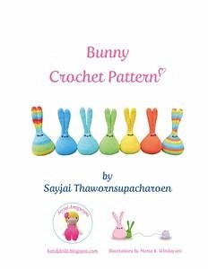 Bunny Crochet Pattern (eBook, ePUB) - Thawornsupacharoen, Sayjai