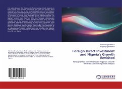 Foreign Direct Investment and Nigeria's Growth Revisited - Agbonkhese, Abraham;Agbonkhese, Kingsley
