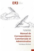 Manuel de Correspondance Commerciale et Administrative