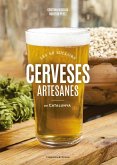 Cerveses artesanes de Catalunya : Les 60 millors