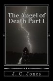The Angel of Death Part 1 (eBook, ePUB) The Angel of Death Part 1 (eBook, ePUB)