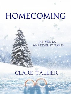 Homecoming: Romance Short Story (eBook, ePUB) - Tallier, Clare