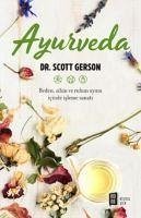 Ayurveda - Gerson, Scott