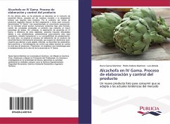 Alcachofa en IV Gama. Proceso de elaboración y control del producto - García Martínez, Nuria;Andreo Martínez, Pedro;Almela, Luis