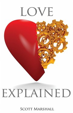 Love, Explained - Marshall, Scott