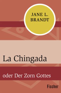 La Chingada - Brandt, Jane L.