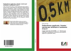 Federalismo applicato, Veneto: norme per orientare e sostenere il km 0
