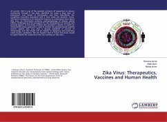 Zika Virus: Therapeutics, Vaccines and Human Health