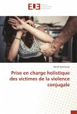 Prise en charge holistique des victimes de la violence conjugale