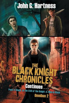 The Black Knight Chronicles Continues - Hartness, John G.