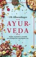 Ayurveda - Allmendinger, Ulli