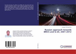 Russian approach towards BRICS and G-20, 2001-2012