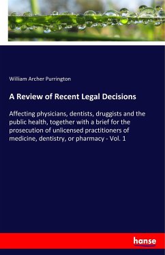 A Review of Recent Legal Decisions