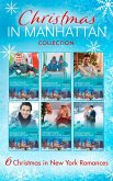 Chistmas In Manhattan Collection (eBook, ePUB)