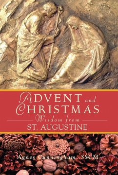 Advent Wisdom and Christmas Wisdom From St. Augustine (eBook, ePUB) - Cunningham, Sscm