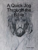 A Quick Jog Through the Bible (eBook, ePUB)