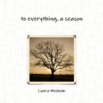 To Everything, a Season (eBook, ePUB)