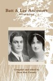 Batt & Lee Ancestors: Second Edition (eBook, ePUB) Batt & Lee Ancestors: Second Edition (eBook, ePUB)