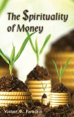 Spirituality of Money (eBook, ePUB) Spirituality of Money (eBook, ePUB)