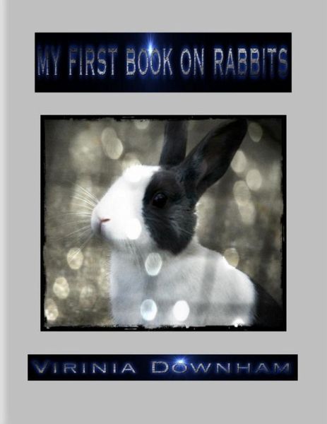 My First Book on Rabbits (eBook, ePUB) My First Book on Rabbits (eBook, ePUB)