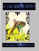 My First Book on Iguanas (eBook, ePUB)