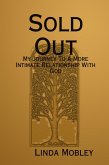 Sold Out: My Journey to a More Intimate Relationship with God (eBook, ePUB)
