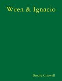 Wren & Ignacio (eBook, ePUB)