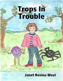 Trops In Trouble (eBook, ePUB) - West, Janet Rosina