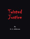 Twisted Justice (eBook, ePUB)
